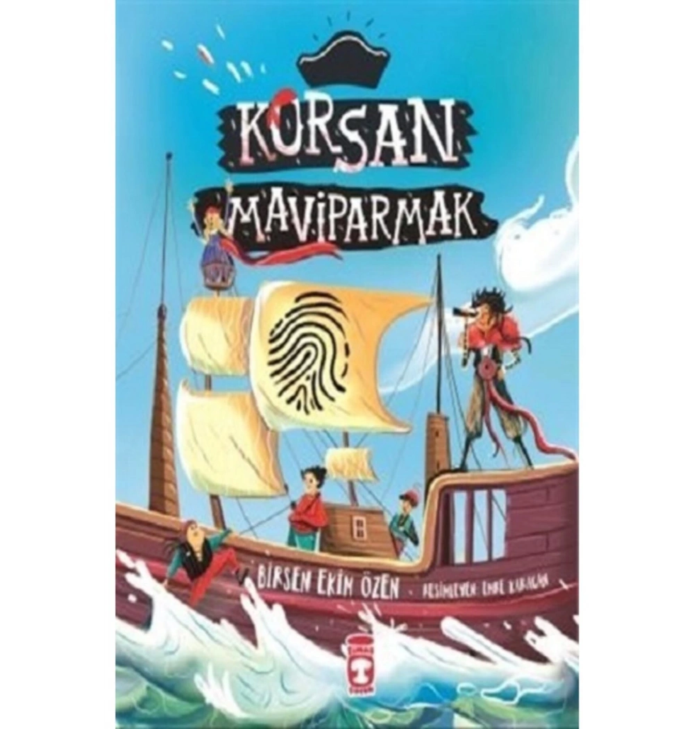 Korsan Mavi Parmak   Birsen Ekim Özen   Timaş Çocuk