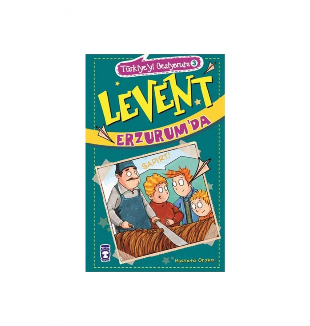 Levent Erzurumda - Türkiyeyi Geziyorum 3 - Timaş