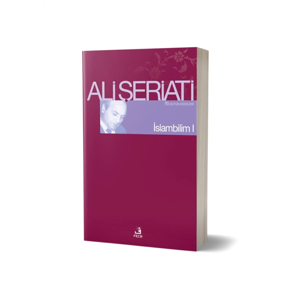 İslambilim  1  Ali Şeriati  Fecr