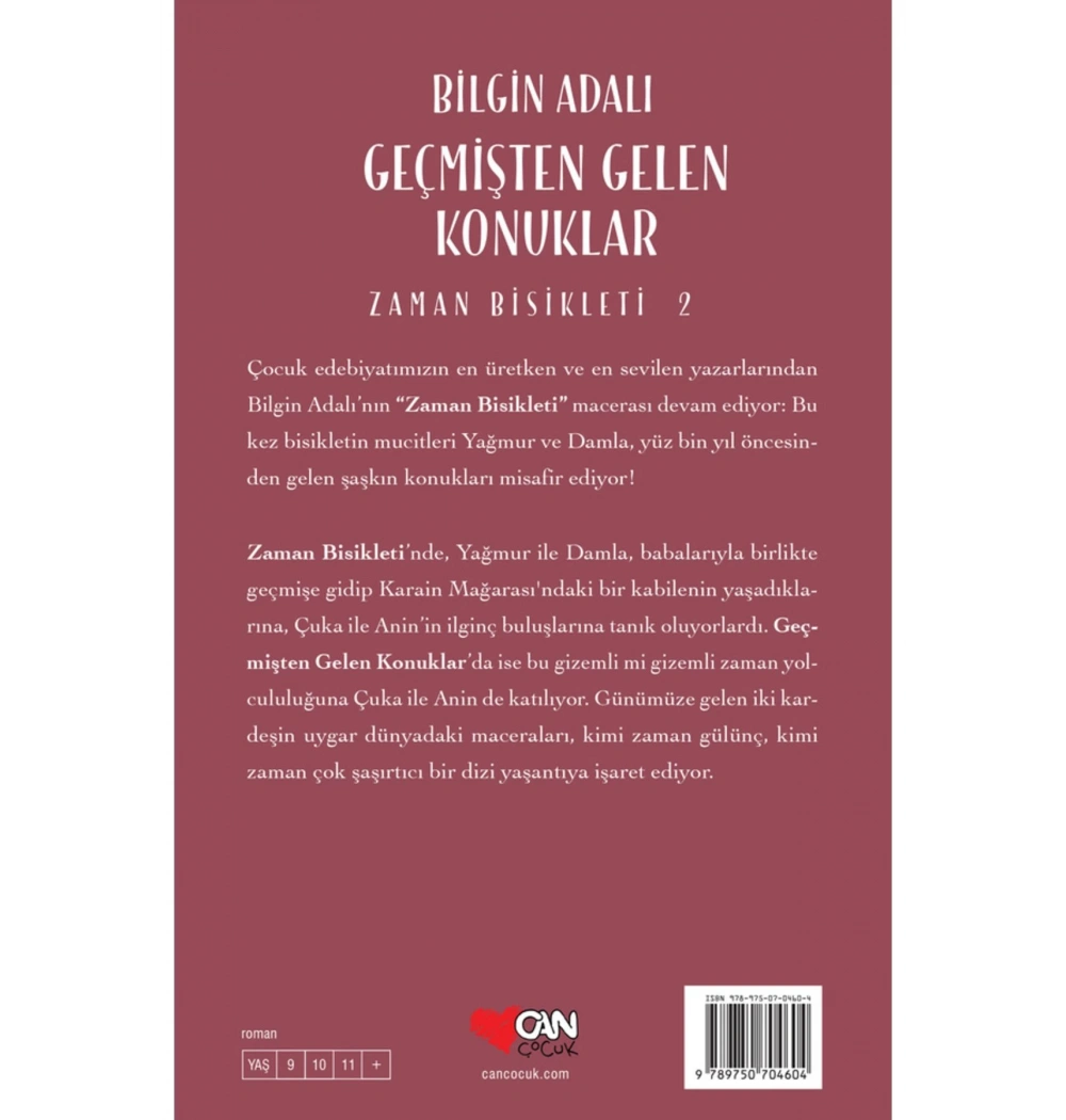 Zaman Bisikleti 2 Geçmişten Gelen Konuklar Bilgin  Adalı  Can