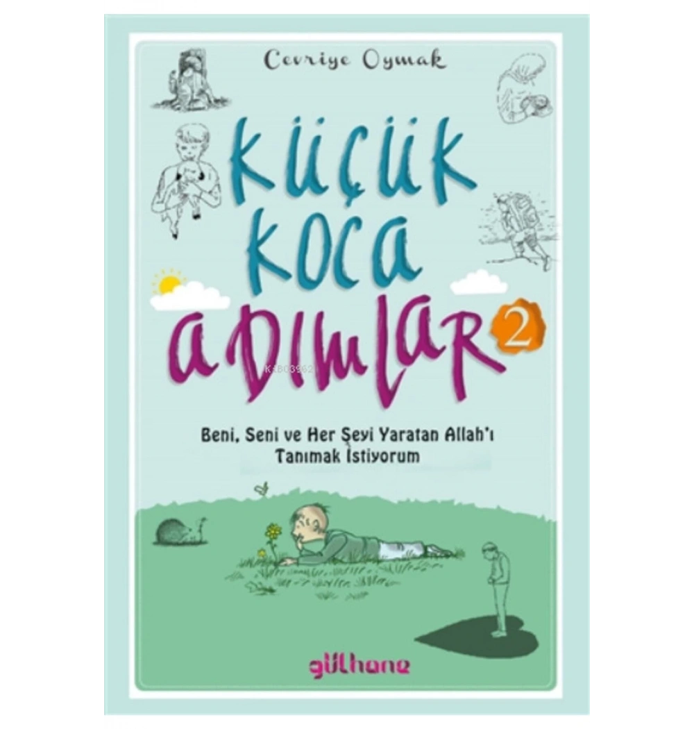 Küçük Koca Adımlar 2  Gülhane