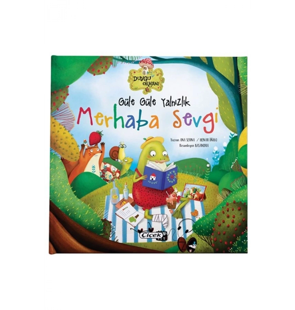 Güle Güle Yalnızlık Merhaba Sevgi  Çiçek Yayın