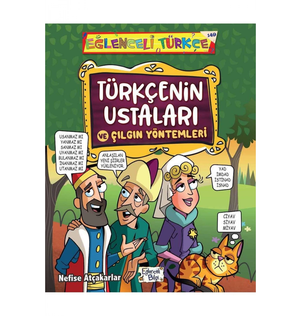 Türkçenin Ustaları Ve Çılgın Yöntemleri  Eğlenceli Bilgi