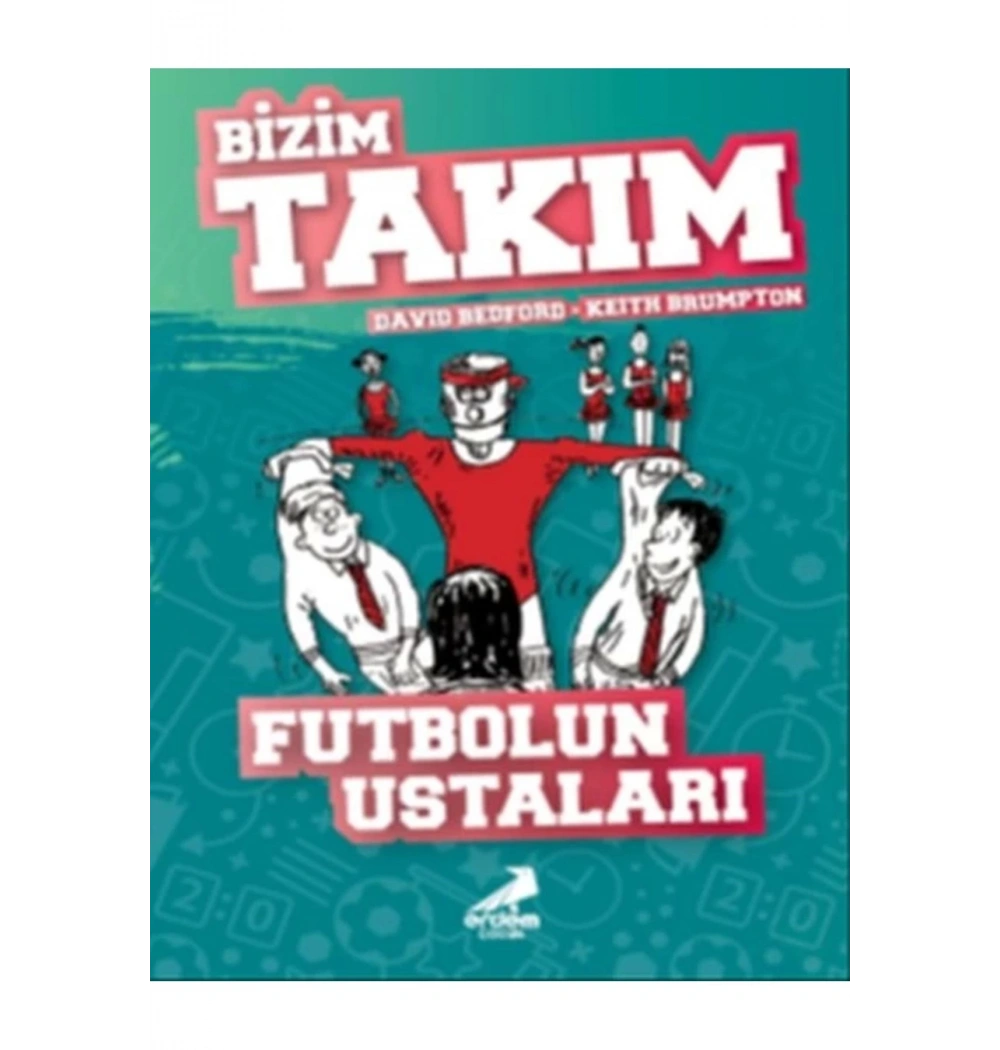 Bizim Takım Futbolun Ustaları  Erdem Çocuk
