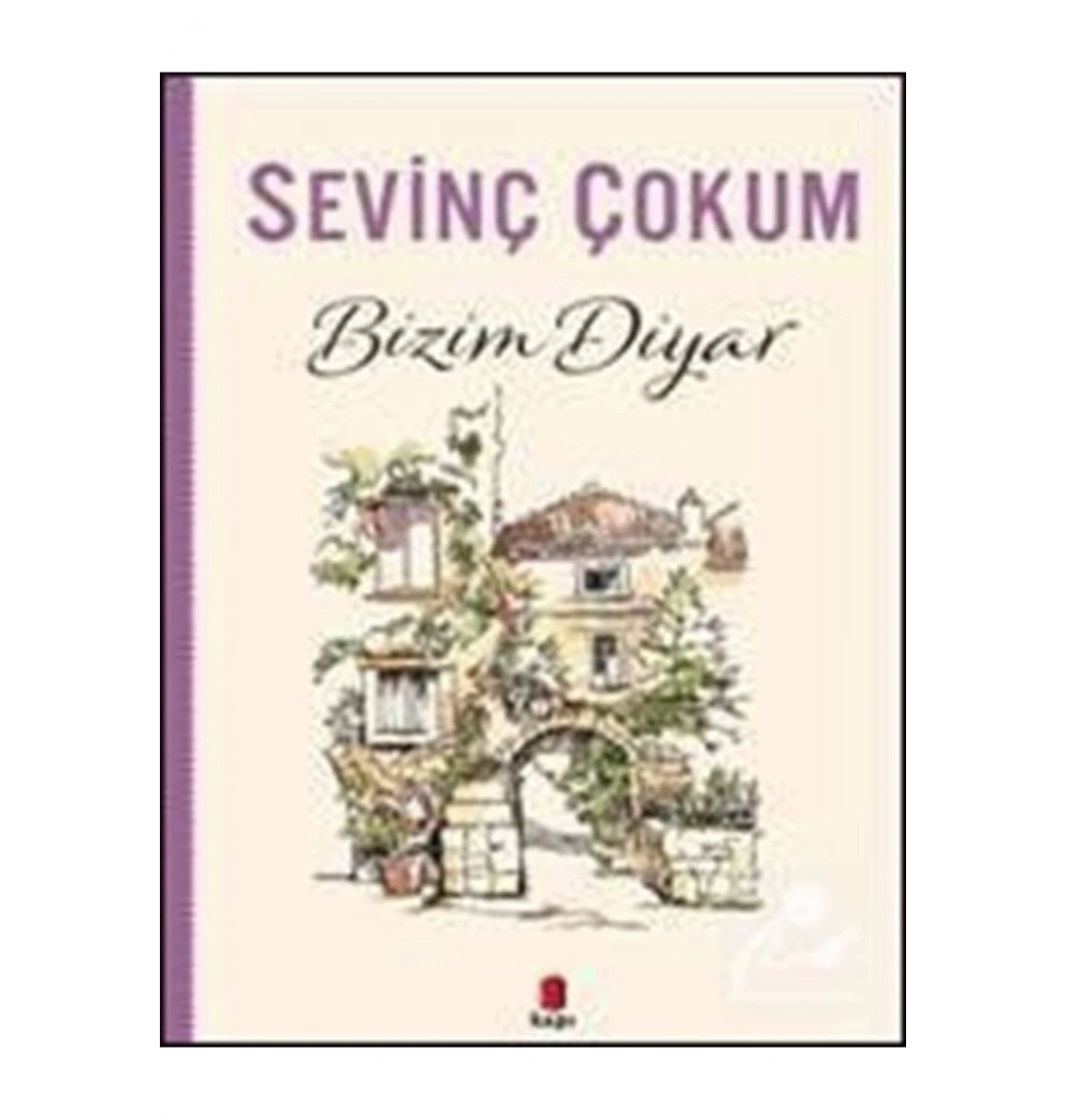 Bizim Diyar / S.Çokum Kapı Yayın