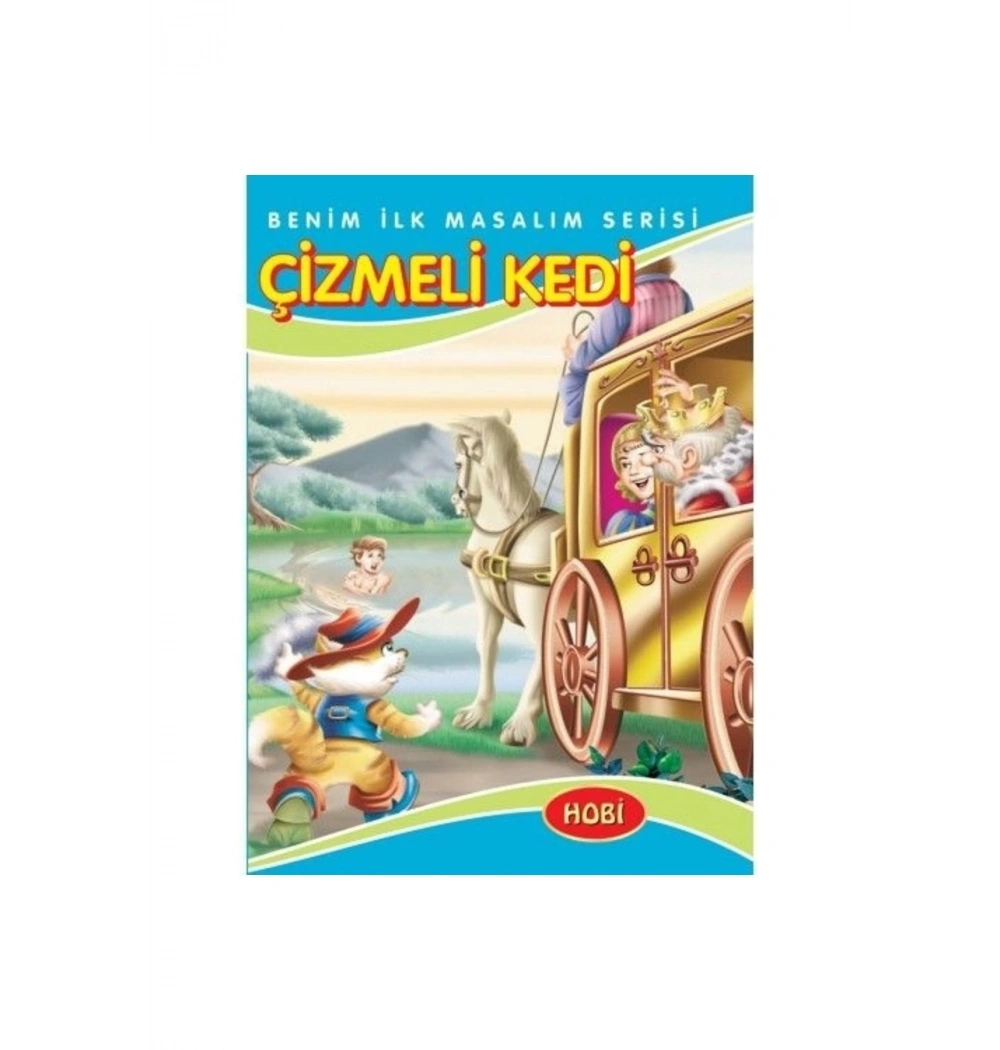 Çizmeli Kedi Benim İk Masallarım Hobi