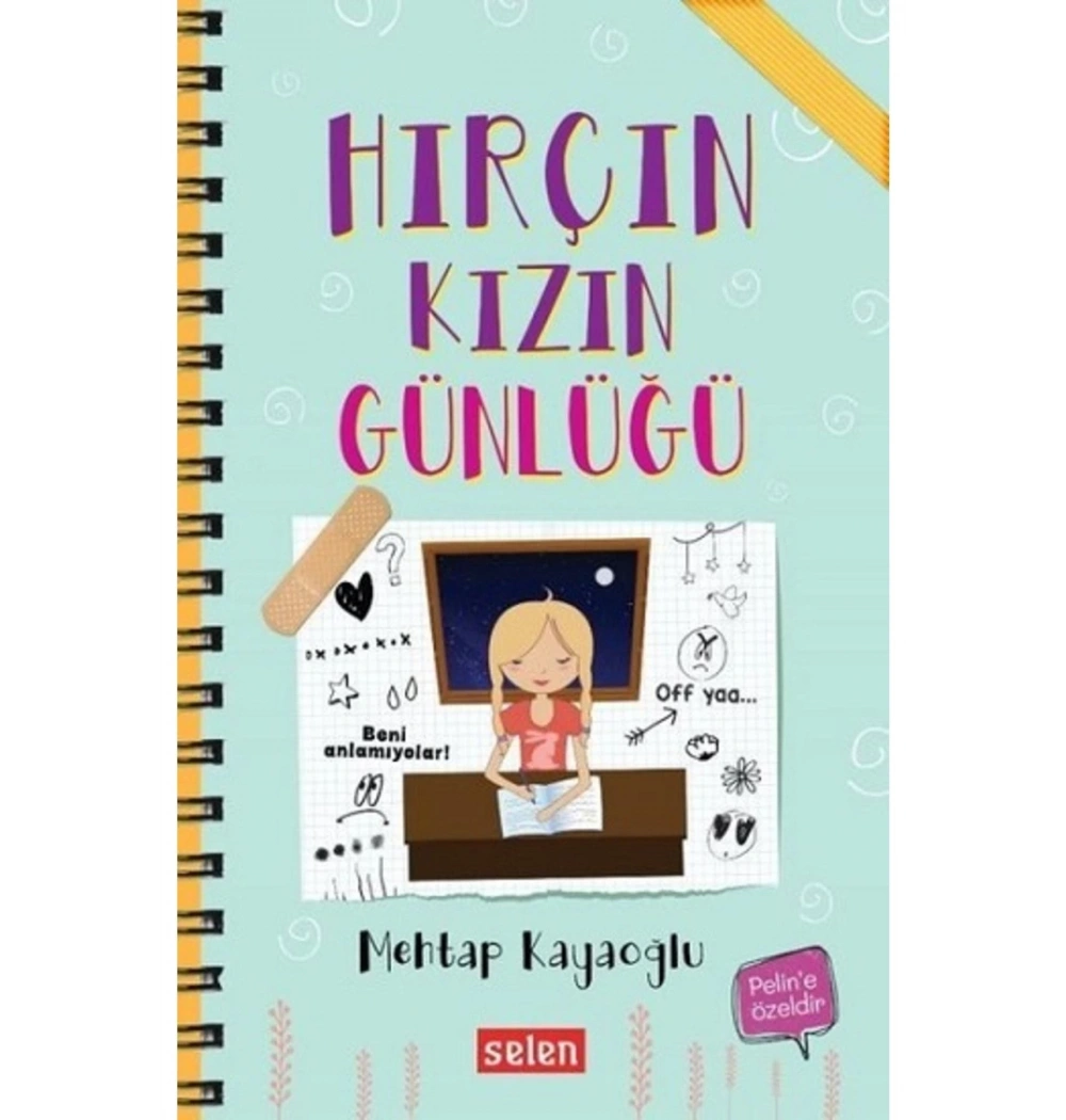 Hırçın Kızın Günlüğü Mehtap Kayaoğlu Selenkitap