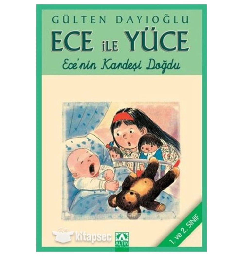 Ece Yüce Eceni̇N Kardeşi̇ Doğdu / G.Dayioğlu Altın Ki̇Taplar Y