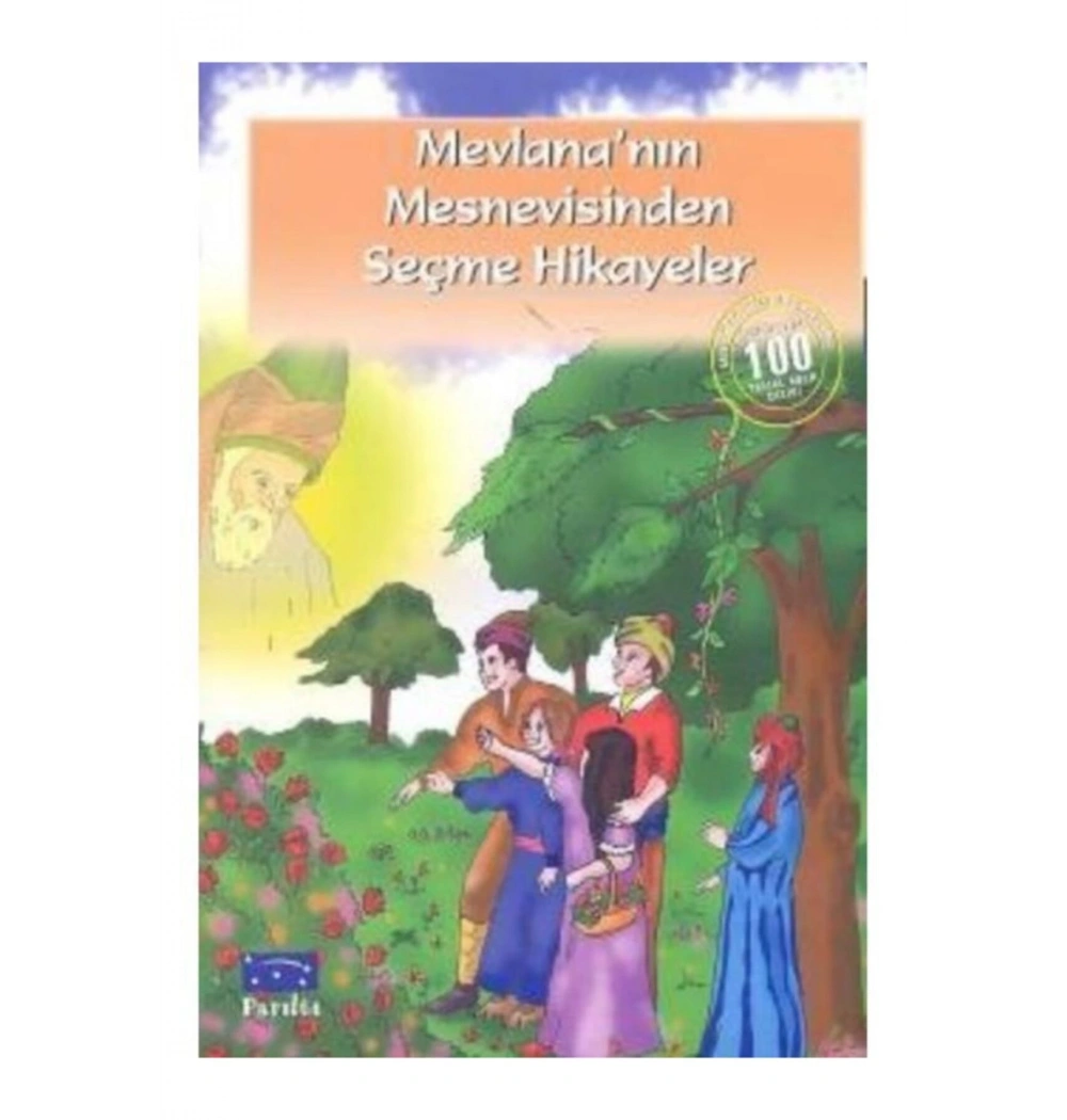 Mevlananin Mesnevisinden Seçme Hikayeler Parıltı