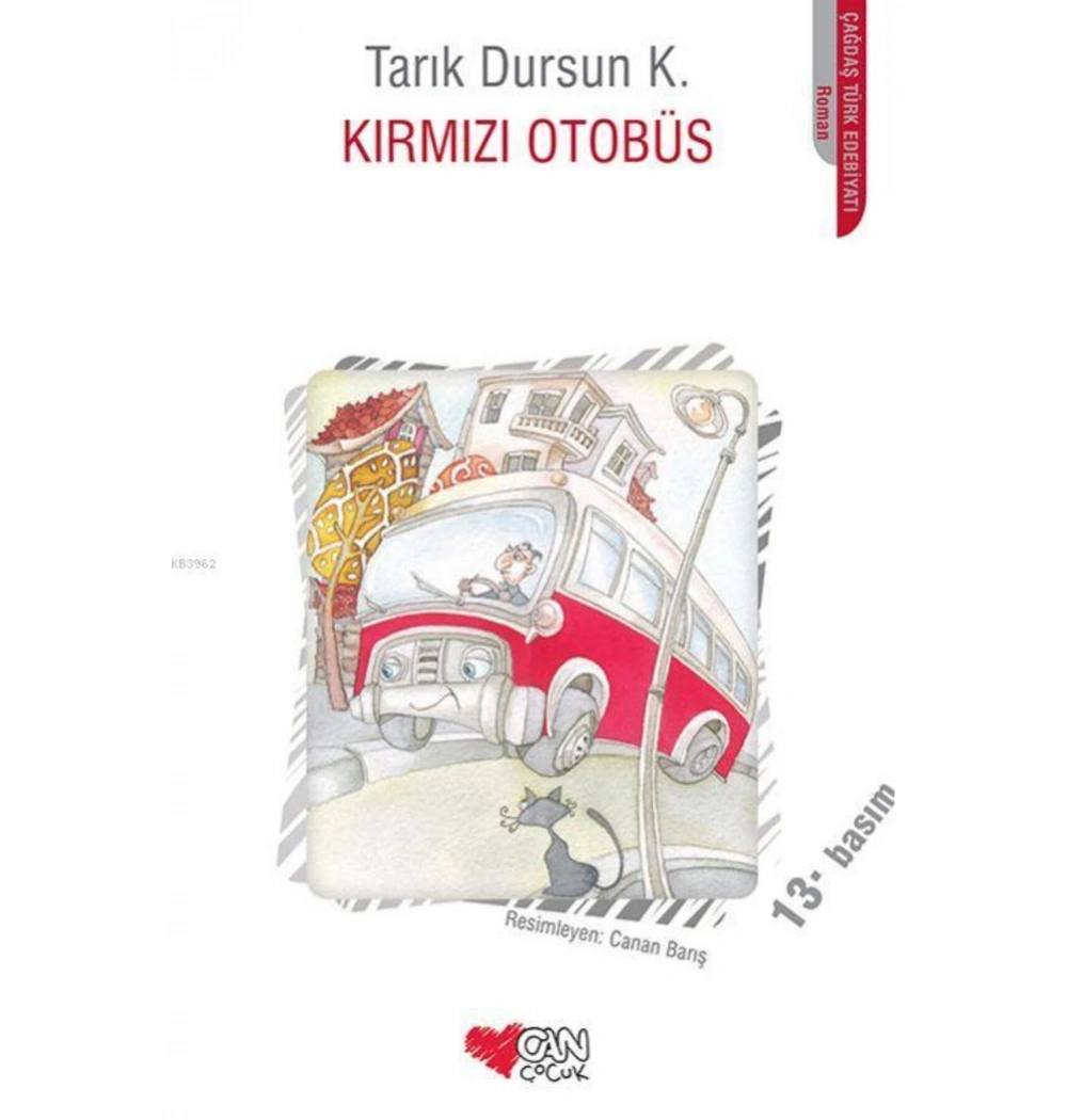 Kırmızı Otobüs. Tarık Dursun  Can Yay.