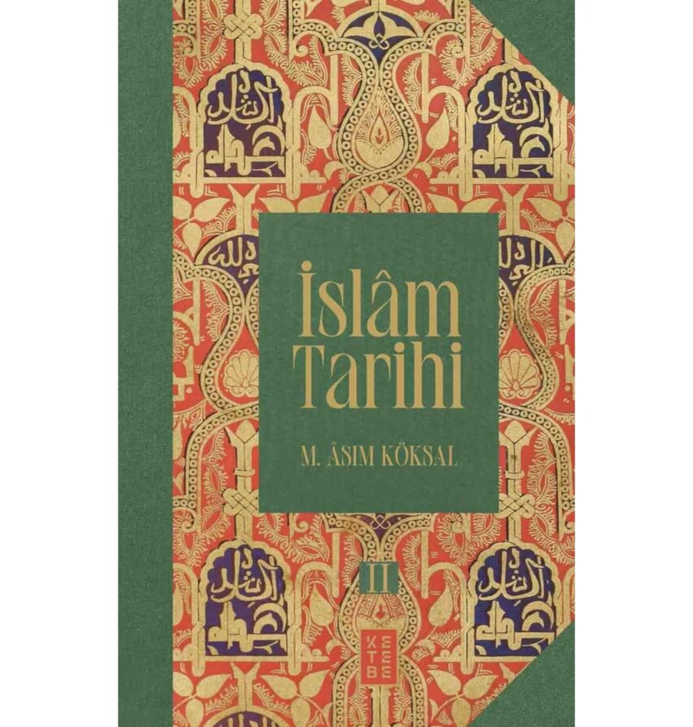 İslam Tarihi 8 Cilt Kutulu  M.Asım Köksal  Ketebe Yayın