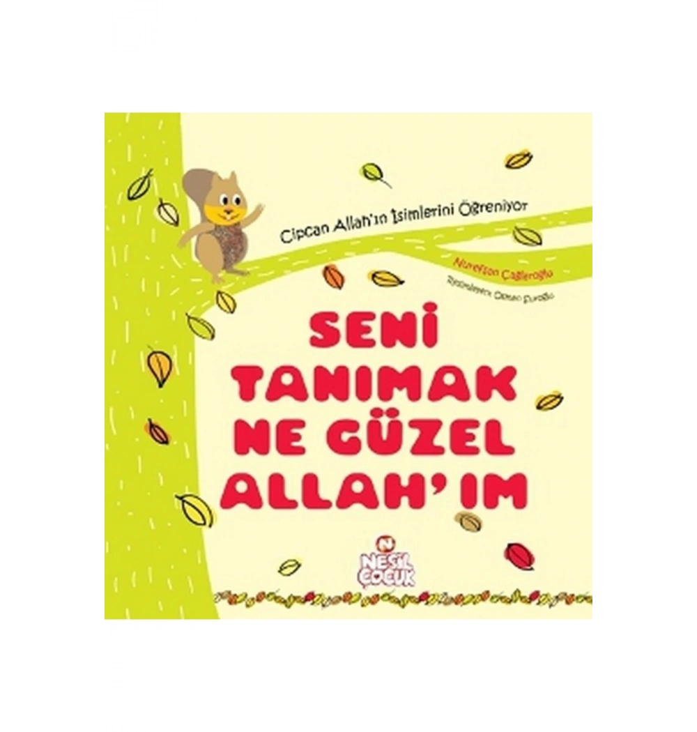 Seni Tanımak Ne Güzel Allahım  Nurefşan Çağlaroğlu  Nesil