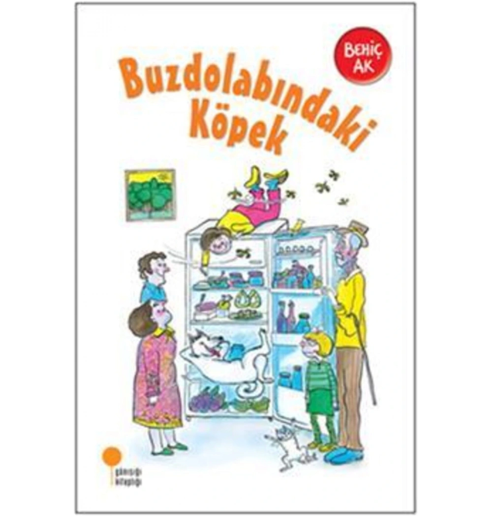 Buzdolabındaki Köpek Behiç Ak  Günışığı