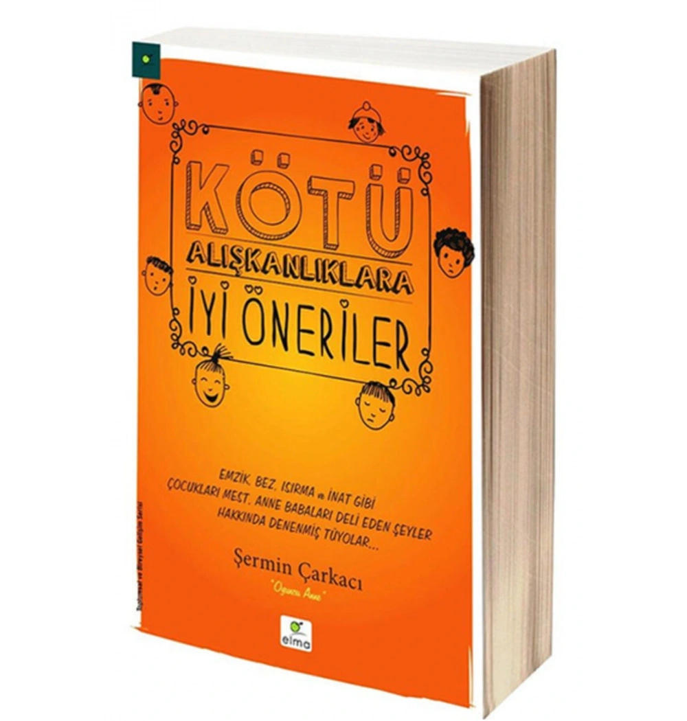 Kötü Alışkanlıklara İyi Öneriler Ş. Yaşar Elma