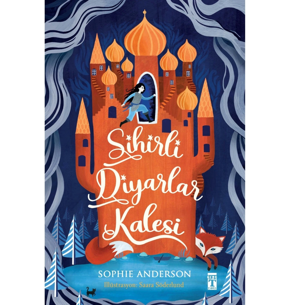 Sihirli Diyarlar Kalesi Sophıe Anderson Timaş