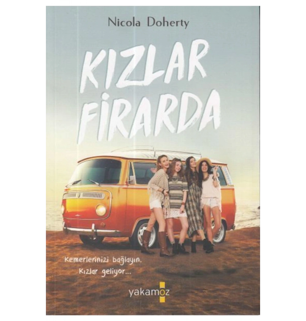 KIZLAR FİRARDA NİCOLA DOLVERTY YAKAMOZ
