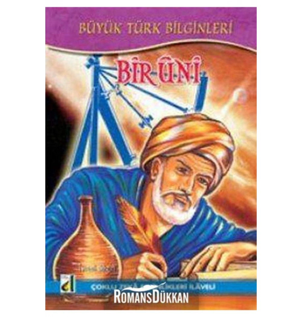 BİRUNİ - BÜYÜK TÜRK BİLGİNLERİ 3 - DAMLA