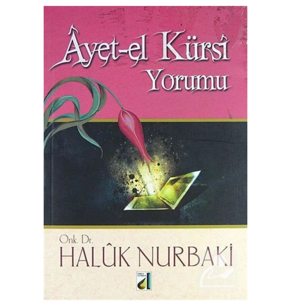 AYETEL KÜRSİ YORUMU - HALUK NURBAKİ - DAMLA