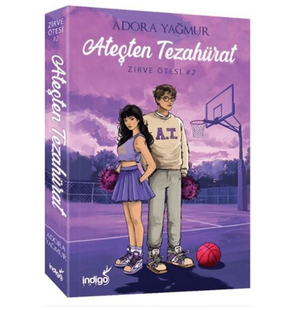 Ateşten Tezahürat Zirve Ötesi 2 Adora Yağmur İndigo