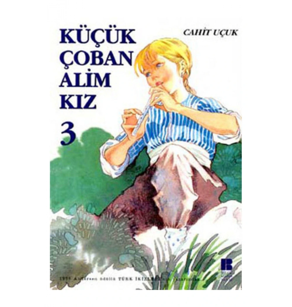 Küçük Çoban Alim Kız 3  Cahit Uçuk  Bilge Kültür