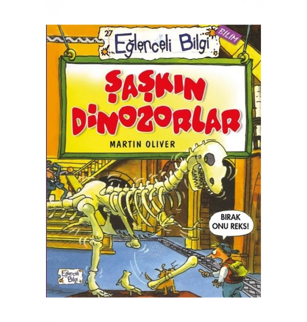 Şaşkın Dinazorlar Eğlenceli Bilgi