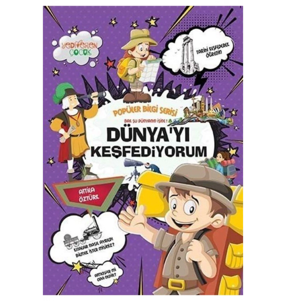 DÜNYAYI KEŞFEDİYORUM  YEDİVEREN
