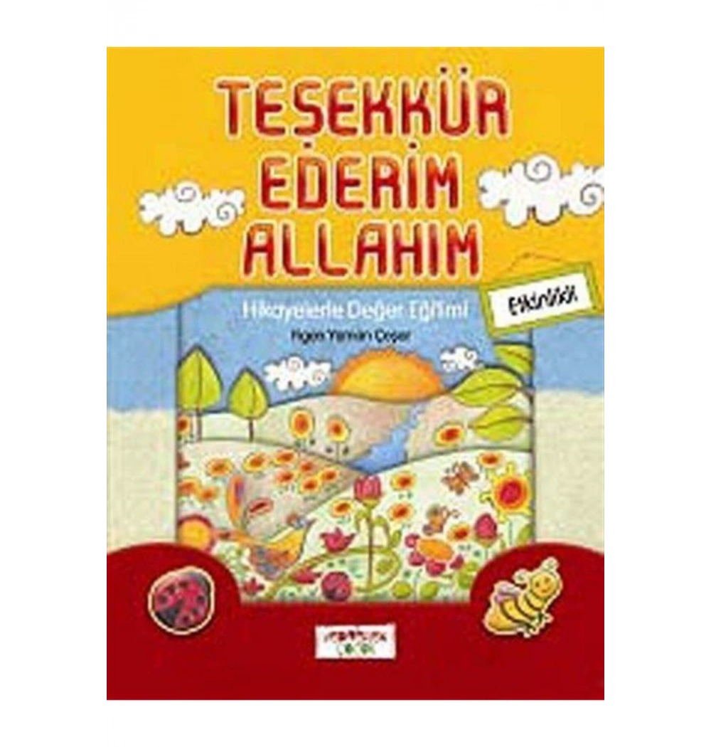 TEŞEKKÜR EDERİM ALLAHIM ETKİNLİKLİ    YEDİVEREN