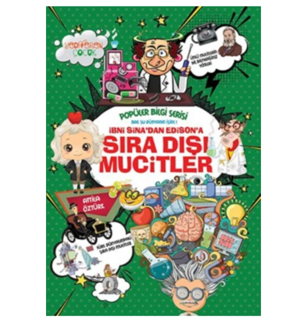 SIRADIŞI MUCİTLER  YEDİVEREN