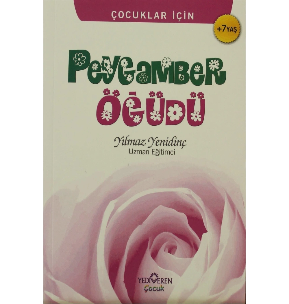 PEYGAMBER ÖĞÜDÜ - YILMAZ YENİDİNÇ - YEDİVEREN