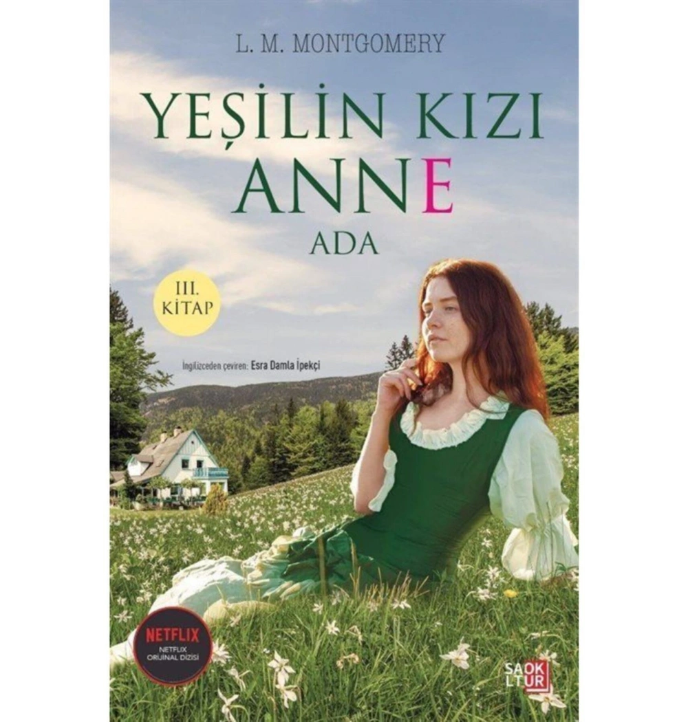 Yeşilin Kızı Anne Ada  Saltokur