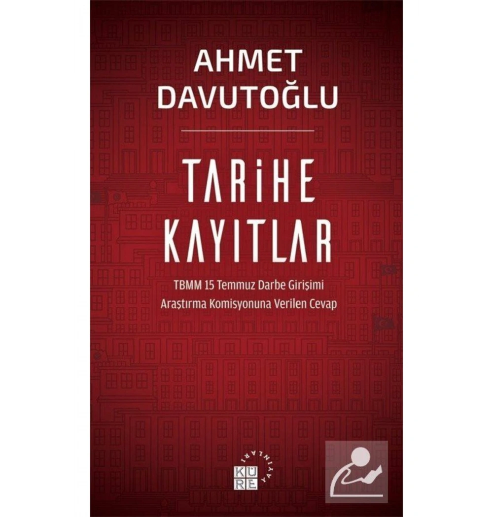 Tarihe Kayıtlar Ahmet Davutoğlu Küre Yayınları
