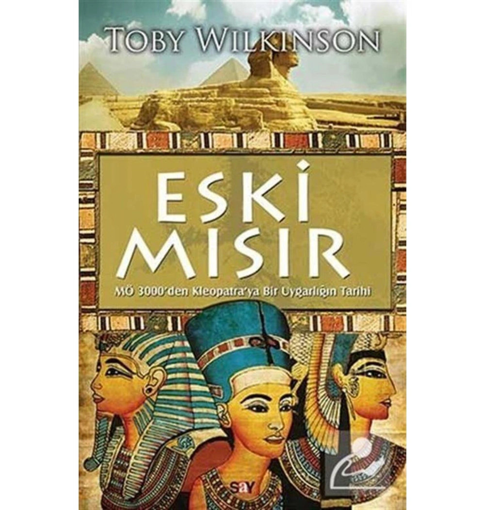 Eski Mısır Toby Wılkınson Say Yayın