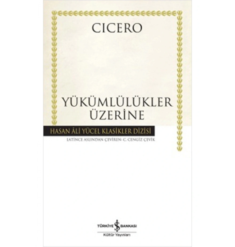 Yükümlülükler Üzerine  Cıcero İş Bankası