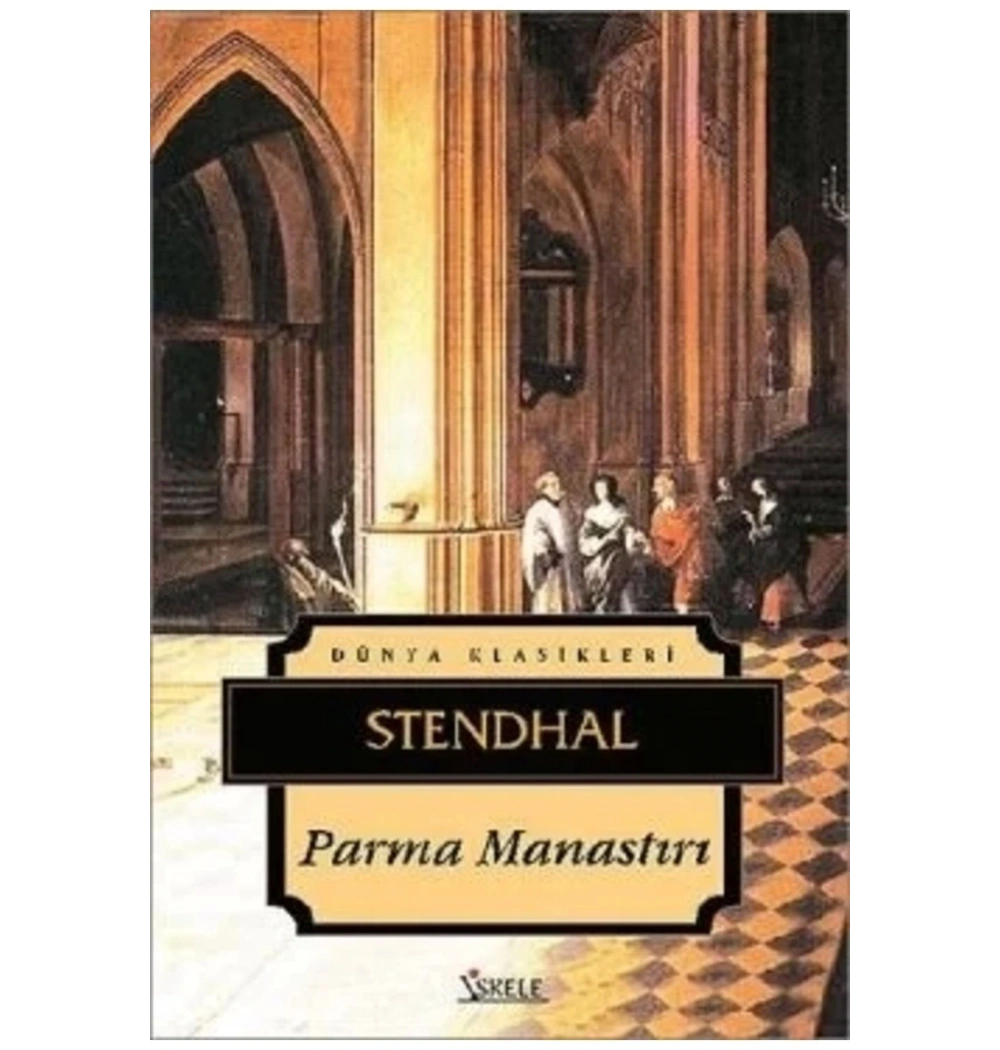 Parma Manastırı / Stendhal İskele Yay.