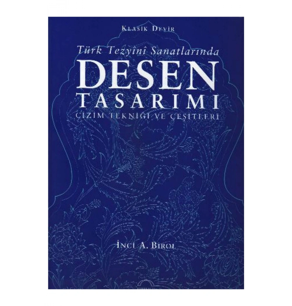 Türk Tezyini Sanatlarında Desen Tasarımı Çizim Tekniği