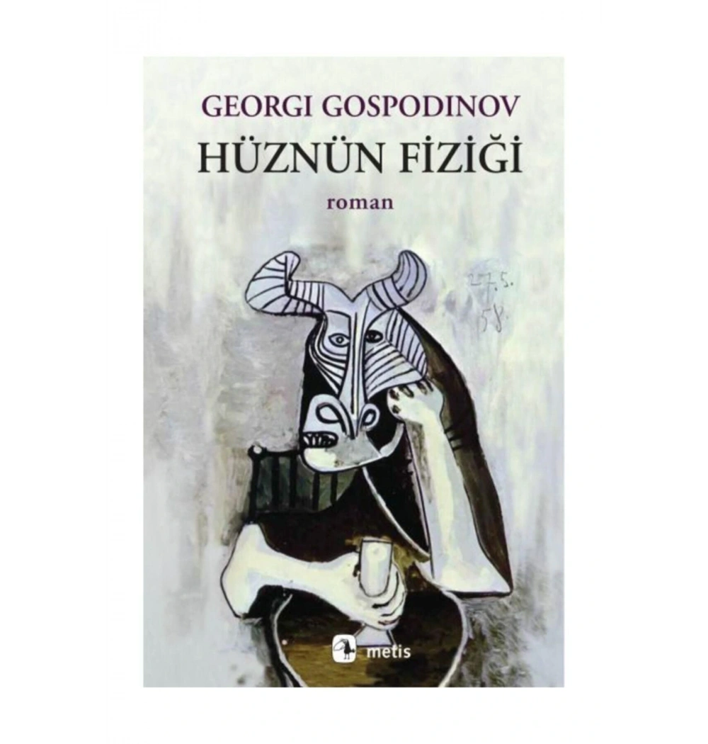 Hüznün Fiziği. Georgı Gospodınov   Metis