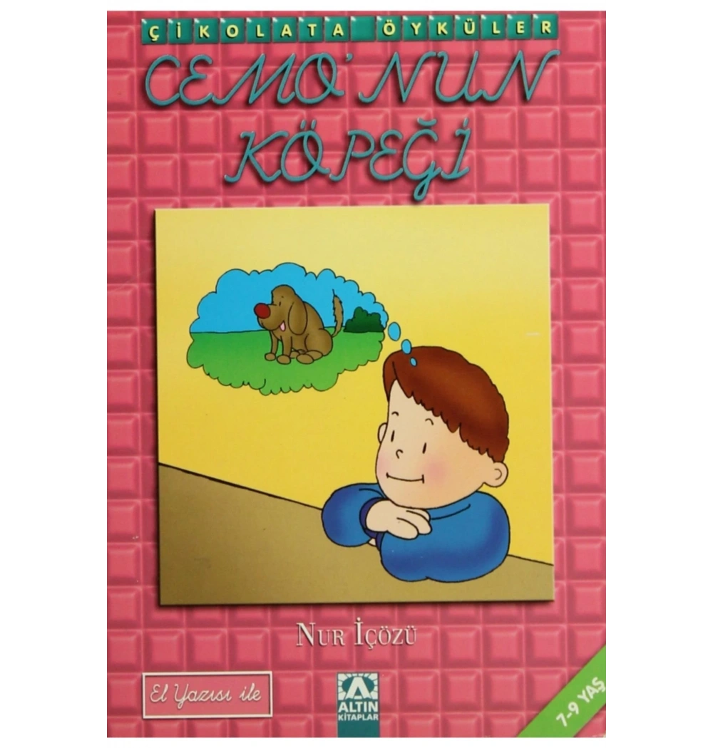 CEMONUN KÖPEĞİ- ÇİKOLATA ÖYKÜLER - ALTIN KİTAPLAR
