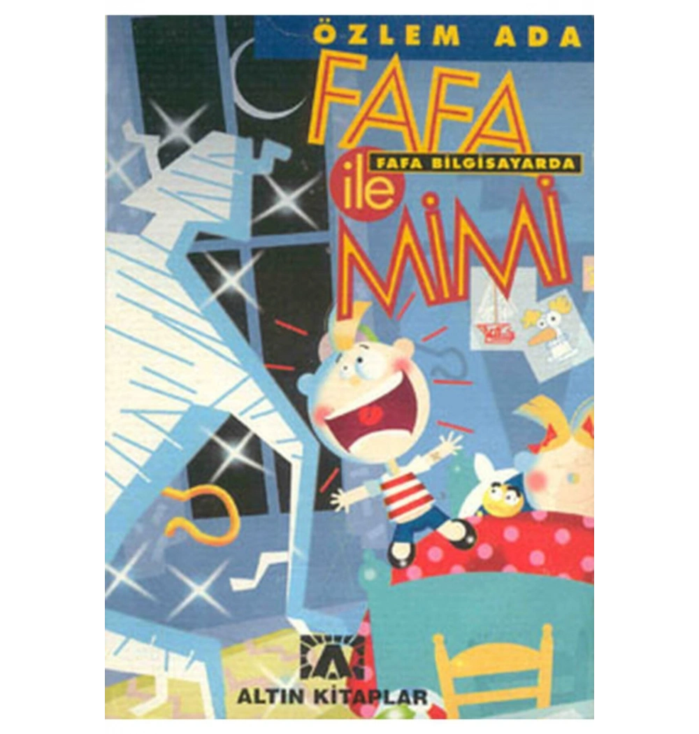 FAFA İLE MİMİ FAFA BİLGİSAYARDA - ALTIN KİTAPLAR
