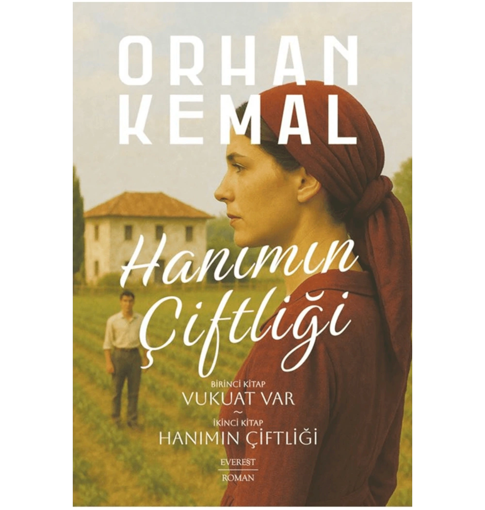 Hanımın Çiftliği 1-2 Tek Kitap Orhan Kemal Everest