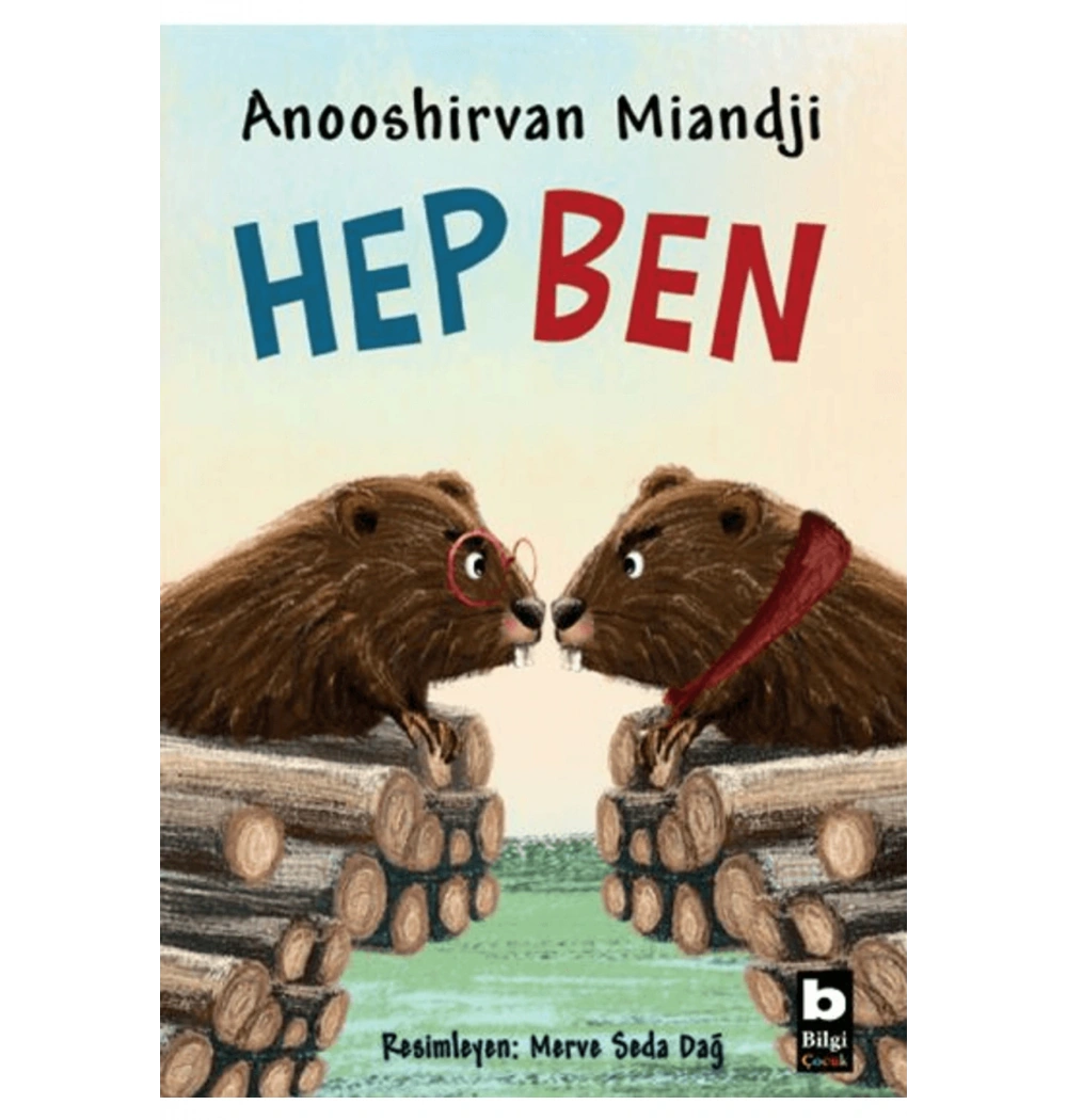 HEP BEN ANOOSHİRVAN MİANDJİ BİLGİ ÇOCUK