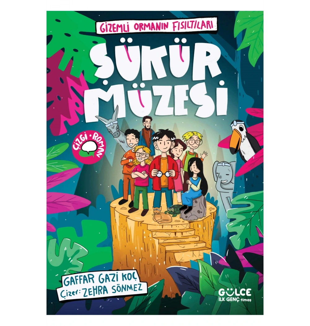 Şükür Müzesi Gizemli Ormanın Fısıltıları Çizgi roman Gülce Genç