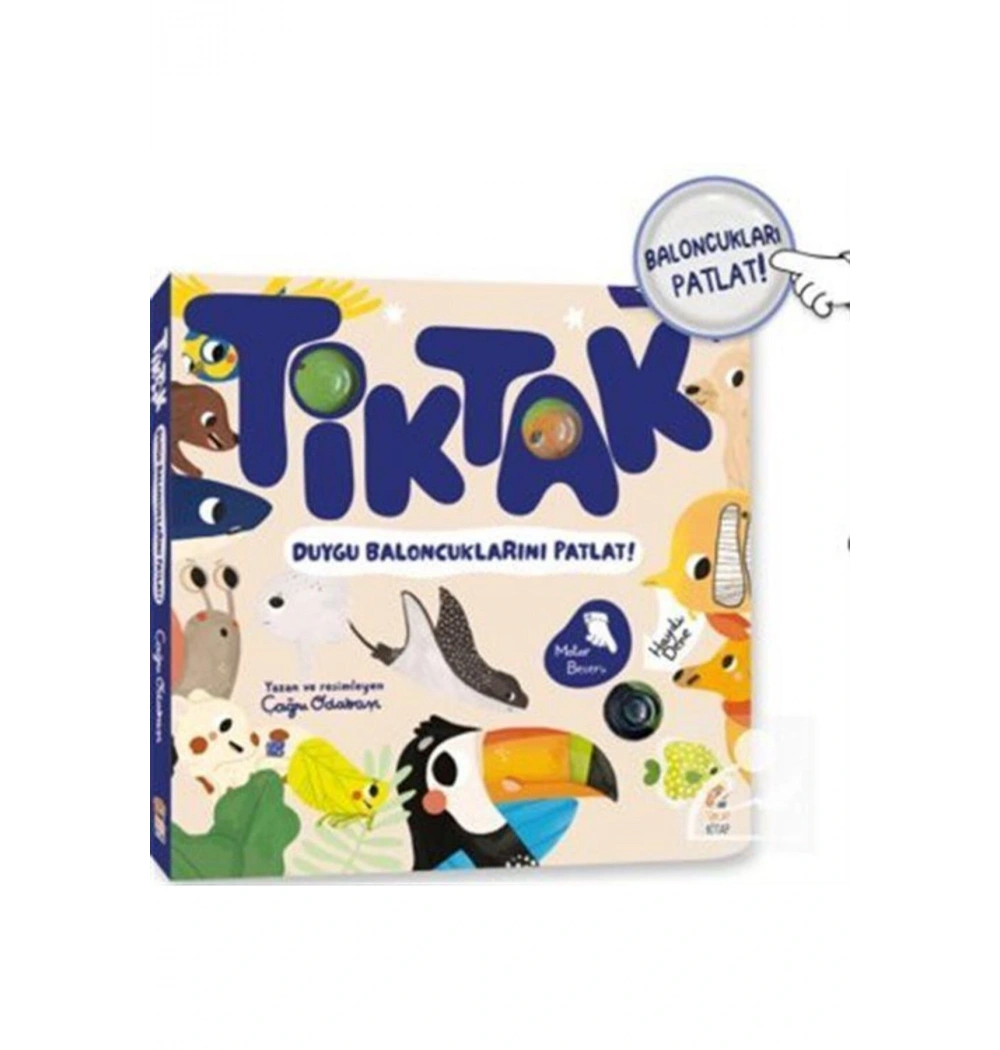 Tiktak Duygu Baloncuklarını Patlat Çağrı odabaş Sincap kitap