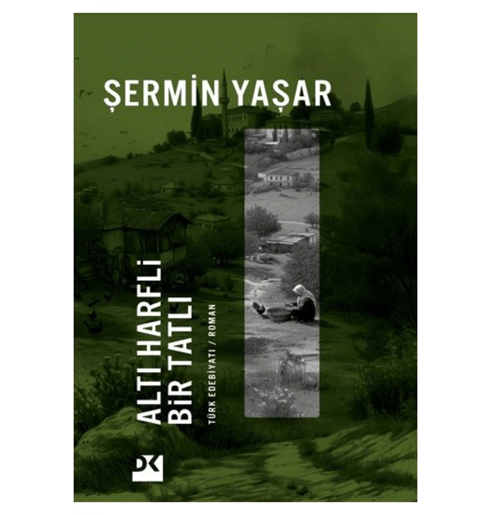 Altı Harfli Bir Tatlı Şermin Yaşar Doğan kitap