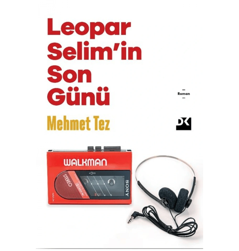 LEOPAR SELİMİN SON GÜNÜ MEHMET TEZ DOĞAN KİTAP