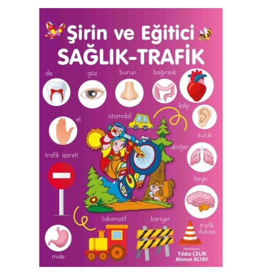 Şirin Ve Eğitici Sağlik-Trafik Parıltı