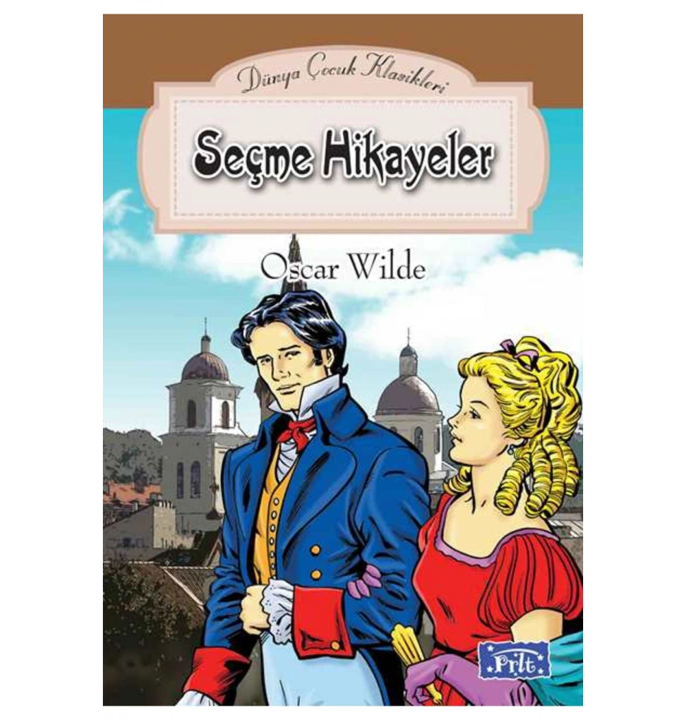 Seçme Hikayeler Oscar Wilde Parıltı