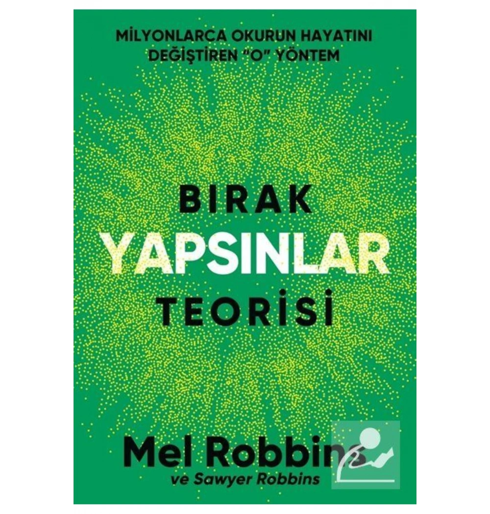 BIRAK YAPSINLAR TEORİSİ MEL ROBBİNS İNDİGO