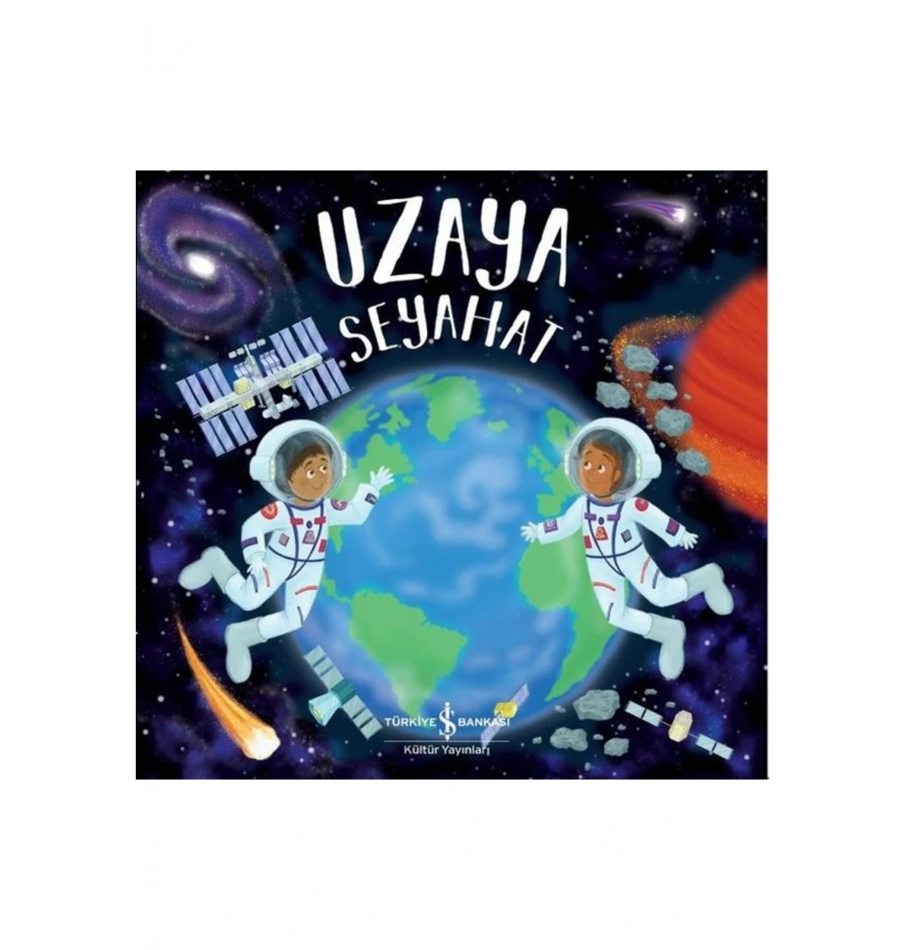 UZAYA SEYAHAT İŞ BANKASI