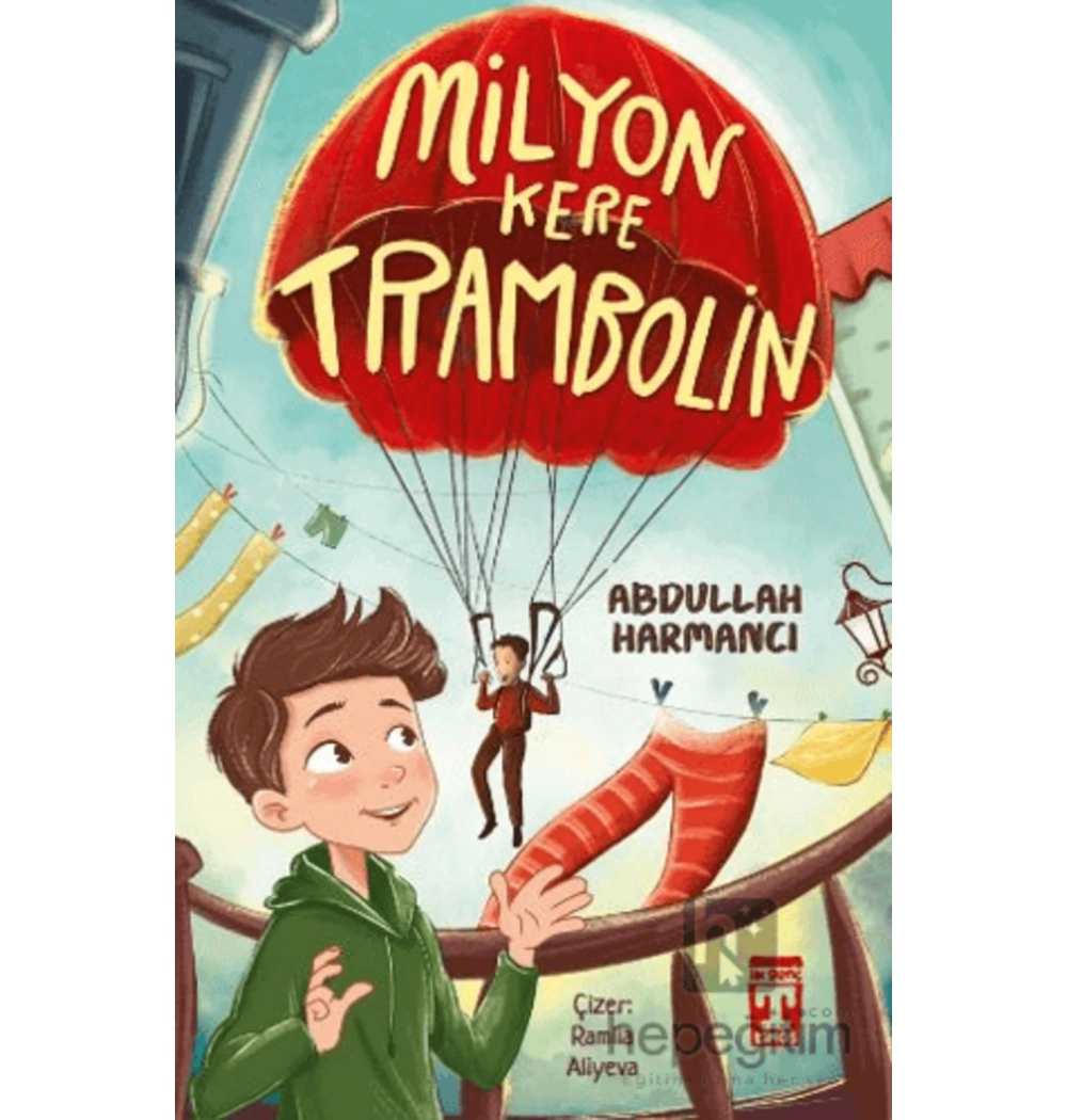 Milyon Kere Trombolin Abdullah Kahraman Timaş