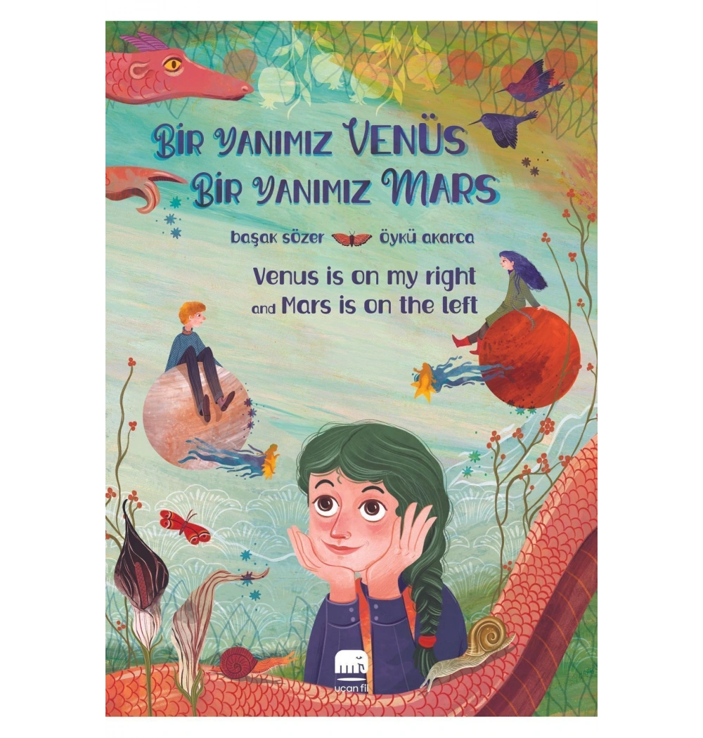 BİR YANIMIZ VENÜS BİR YANIMIZ MARS UÇAN FİL